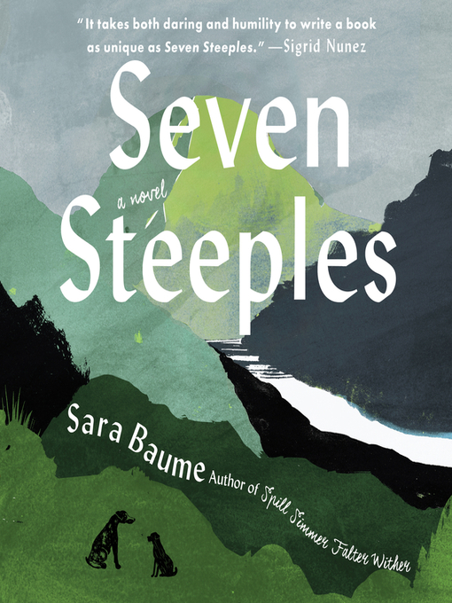 Title details for Seven Steeples by Sara Baume - Available